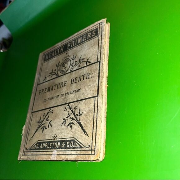 Antique Book Health Primer Premature Death J.D. Appleton & Co. 1912 - Picture 6 of 7